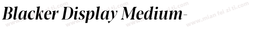Blacker Display Medium字体转换